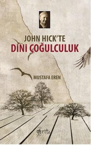 John Hick'te Dini Çoğulculuk