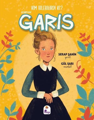 Josephine Garis - Kim Bilebilirdi ki? | Kitap Ambarı