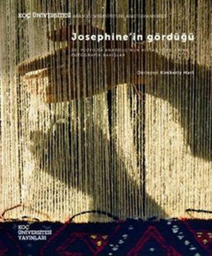 Josephine'in Gördüğü