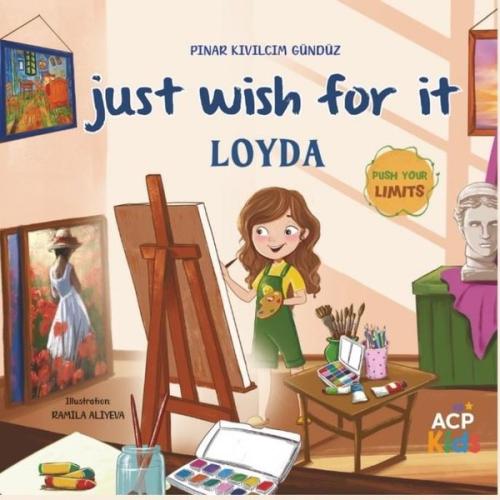 Just Wish for it Loyda | Kitap Ambarı