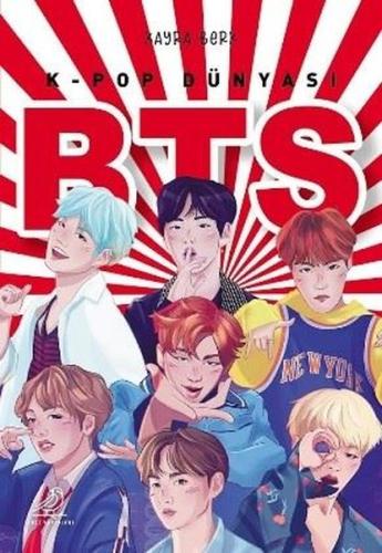 K-Pop Dünyası BTS | Kitap Ambarı