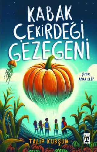Kabak Çekirdeği Gezegeni | Kitap Ambarı