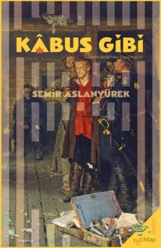 Kabus Gibi - Sovyetler Birliği'nden Sonra Yedi Yıl | Kitap Ambarı