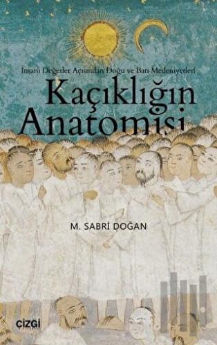 Kaçıklığın Anatomisi