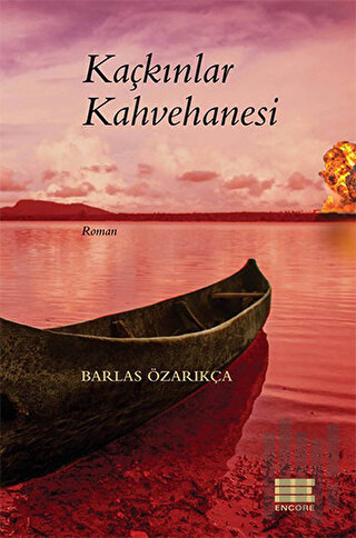 Kaçkınlar Kahvehanesi | Kitap Ambarı