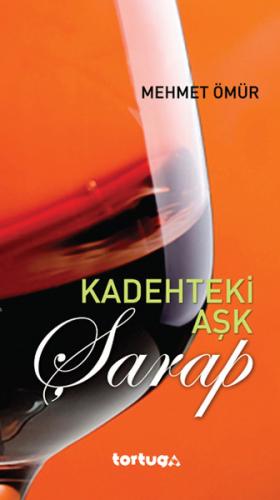 Kadehteki Aşk | Kitap Ambarı