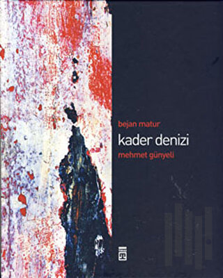 Kader Denizi (Ciltli)