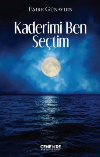 Kaderimi Ben Seçtim | Kitap Ambarı
