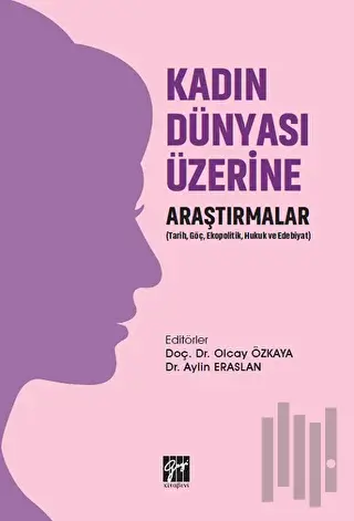 Kadın Dünyası Üzerine Araştırmalar