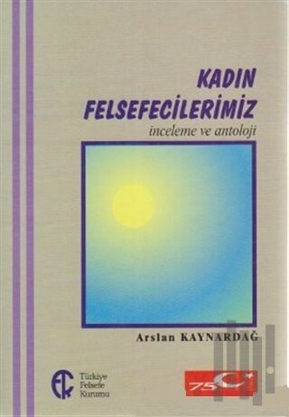 Kadın Felsefecilerimiz