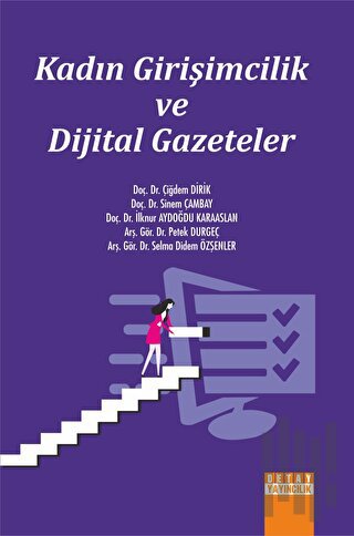 Kadın Girişimcilik Ve Dijital Gazeteler | Kitap Ambarı