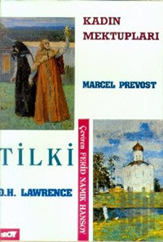 Kadın Mektupları / Tilki