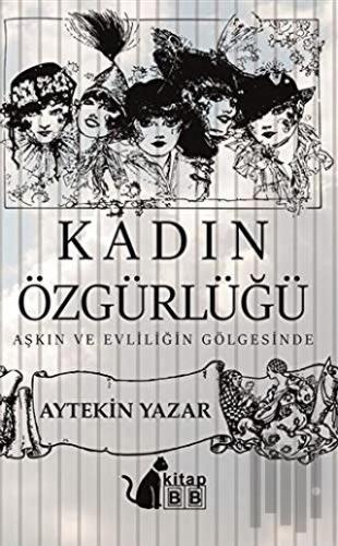 Kadın Özgürlüğü