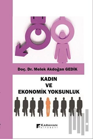 Kadın ve Ekonomik Yoksunluk