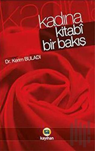 Kadına Kitabi Bir Bakış