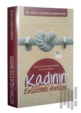 Kadının Evlilikteki Hakları