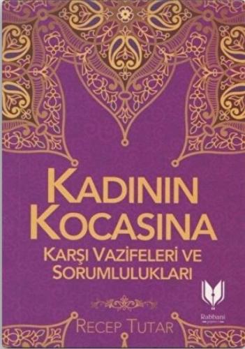 Kadının Kocasına Karşı Vazifeleri ve Sorumlulukları | Kitap Ambarı