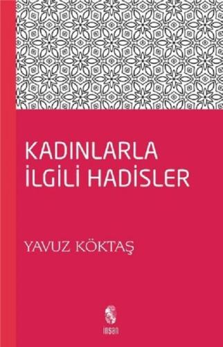 Kadınla İlgili Hadisler
