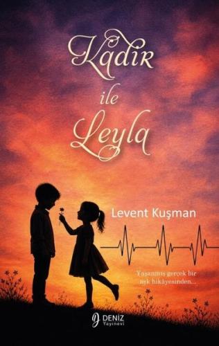 Kadir İle Leyla