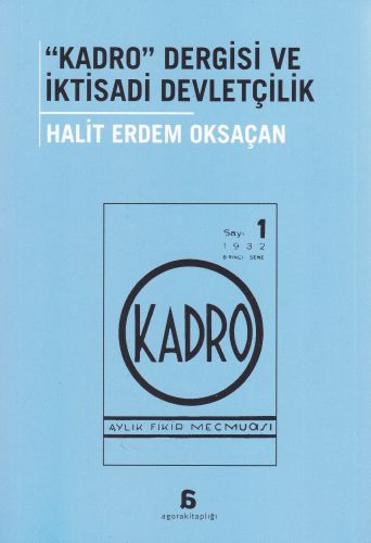Kadro Dergisi ve İktisadi Devletçilik | Kitap Ambarı