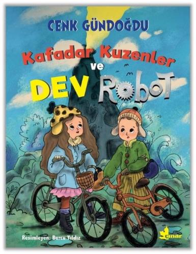Kafadar Kuzenler ve Dev Robot