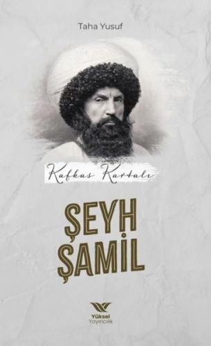 Kafkas Kartalı: Şeyh Şamil
