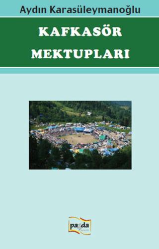 Kafkasör Mektupları