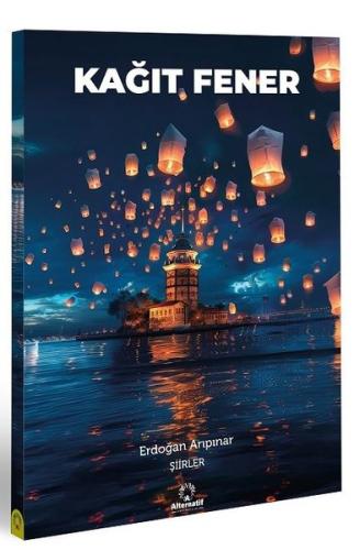 Kağıt Fener - Şiirler | Kitap Ambarı