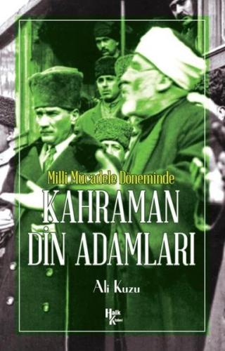 Kahraman Din Adamları - Milli Mücadele Döneminde | Kitap Ambarı
