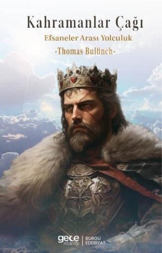 Kahramanlar Çağı - Efsaneler Arası Yolculuk | Kitap Ambarı