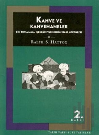 Kahve ve Kahvehaneler