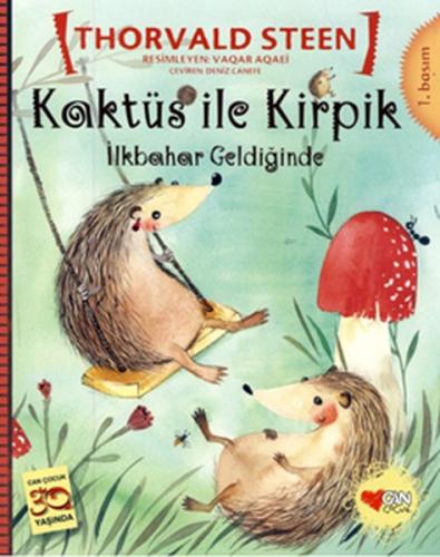 Kaktüs ile Kirpik - İlkbahar Geldiğinde | Kitap Ambarı