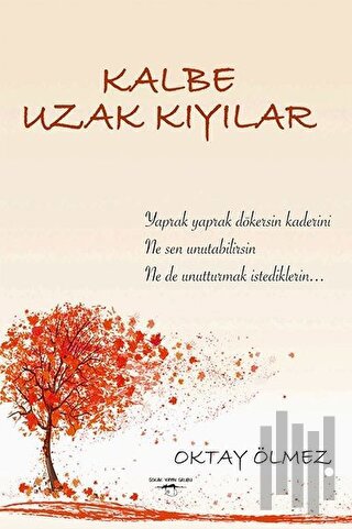 Kalbe Uzak Kıyılar