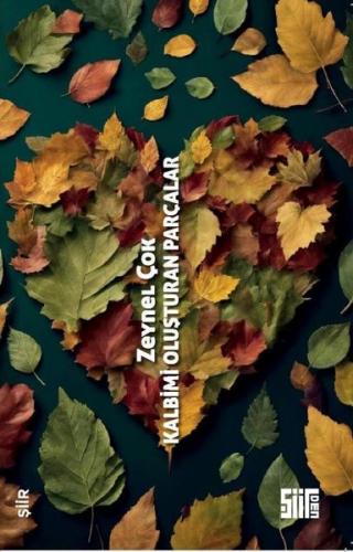 Kalbimi Oluşturan Parçalar | Kitap Ambarı