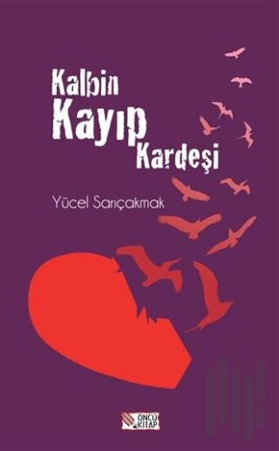 Kalbin Kayıp Kardeşi