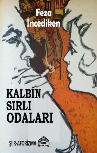 Kalbin Sırlı Odaları