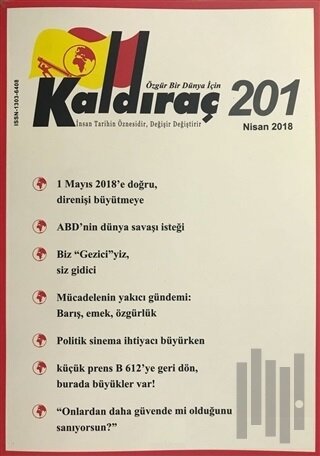 Kaldıraç Dergisi Sayı: 201 Nisan 2018