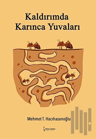 Kaldırımda Karınca Yuvaları