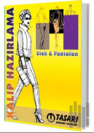 Kalıp Hazırlama: Etek - Pantolon