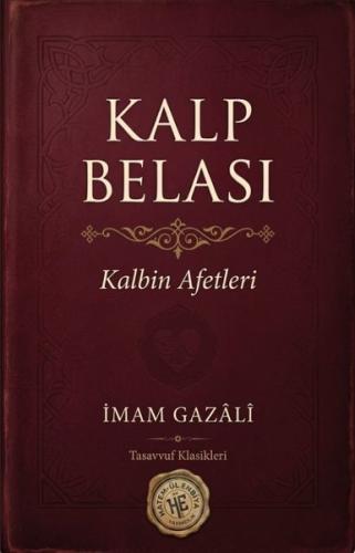 Kalp Belası - Kalbin Afetleri | Kitap Ambarı