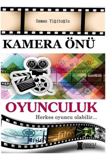Kamera Önü Oyunculuk