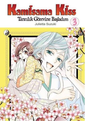 Kamisama Kiss - Tanrılık Görevine Başladım Cilt 3