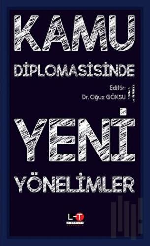 Kamu Diplomasisinde Yeni Yönelimler | Kitap Ambarı
