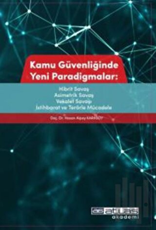 Kamu Güvenliğinde Yeni Paradigmalar