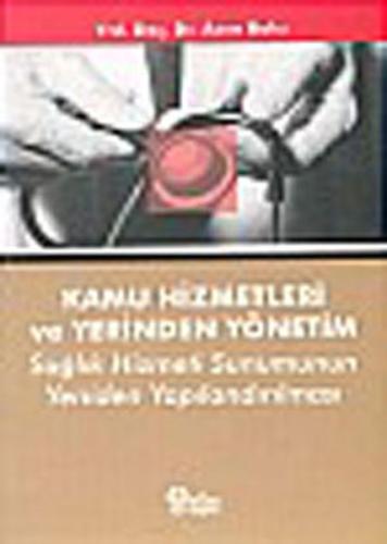 Kamu Hizmetleri ve Yerinden Yönetim