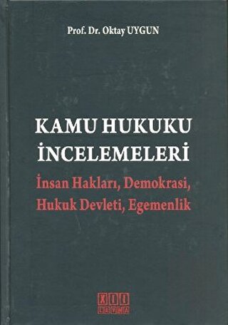 Kamu Hukuku İncelemeleri (Ciltli)