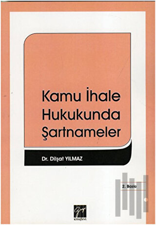 Kamu İhale Hukukunda Şartnameler