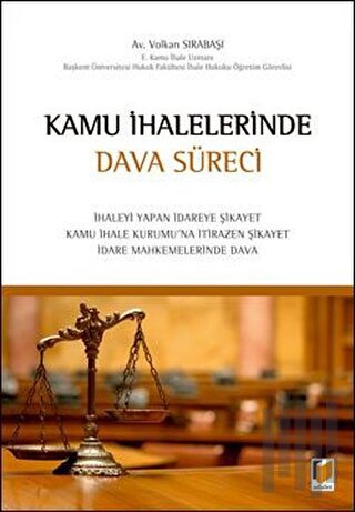 Kamu İhalelerinde Dava Süreci (Ciltli)