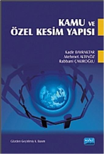 Kamu ve Özel Kesim Yapısı
