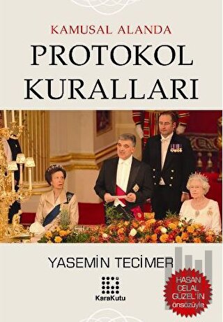 Kamusal Alanda Protokol Kuralları